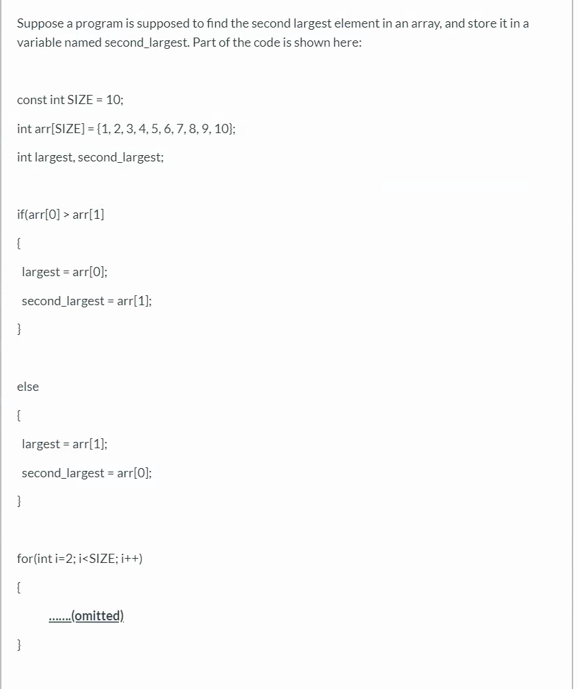 Suppose A Program Is Supposed To Find The Second Chegg Com