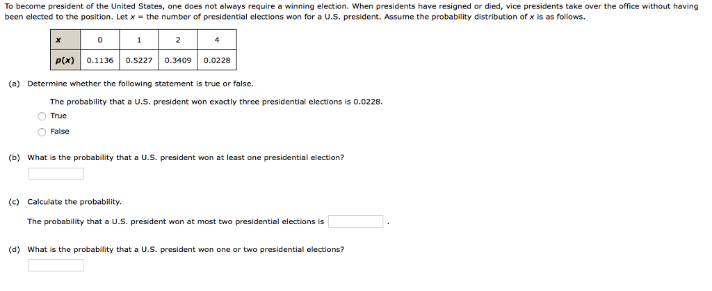 Solved To become president of the United States, one does | Chegg.com