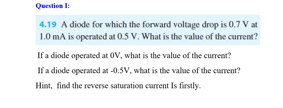 Solved 4.19 A diode for which the forward voltage drop is | Chegg.com