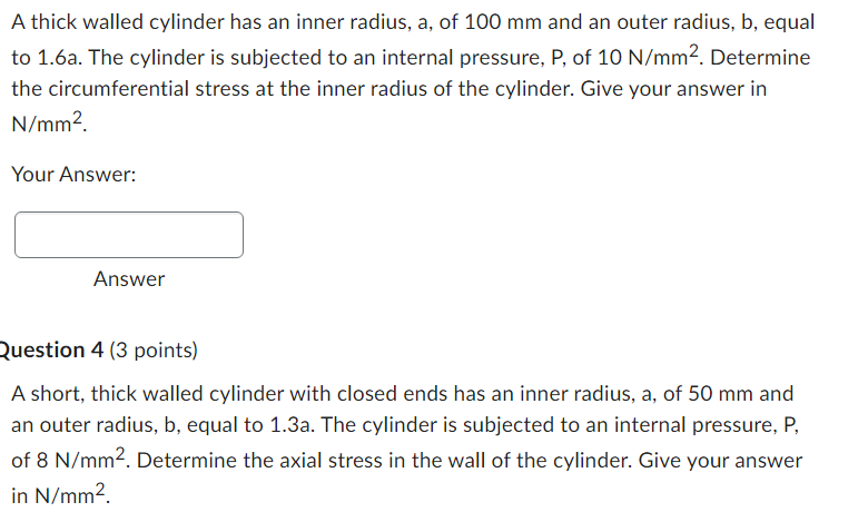 Solved A thick walled cylinder has an inner radius, a, of | Chegg.com