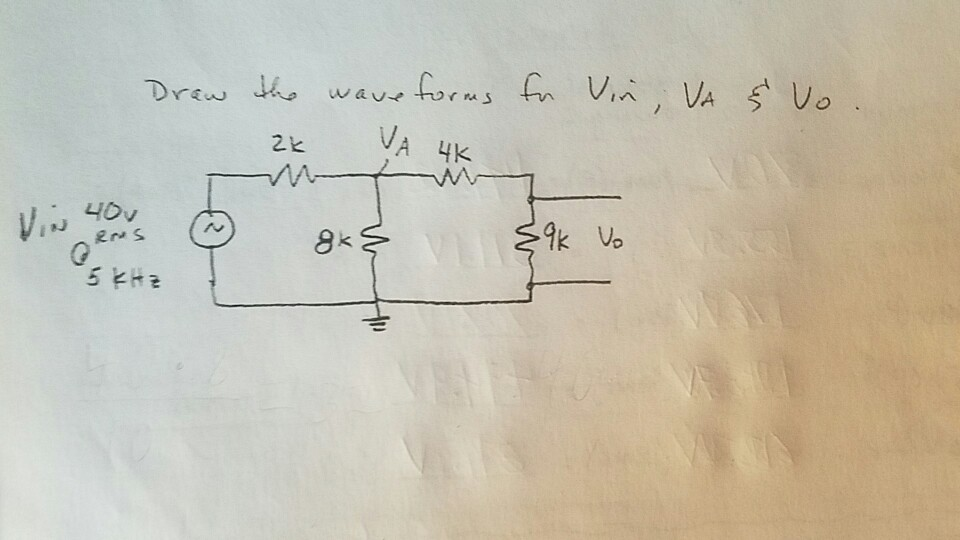 Solved Draw the wave forms for Vir, VA 2K VA 4K & vo. 40 ens | Chegg.com