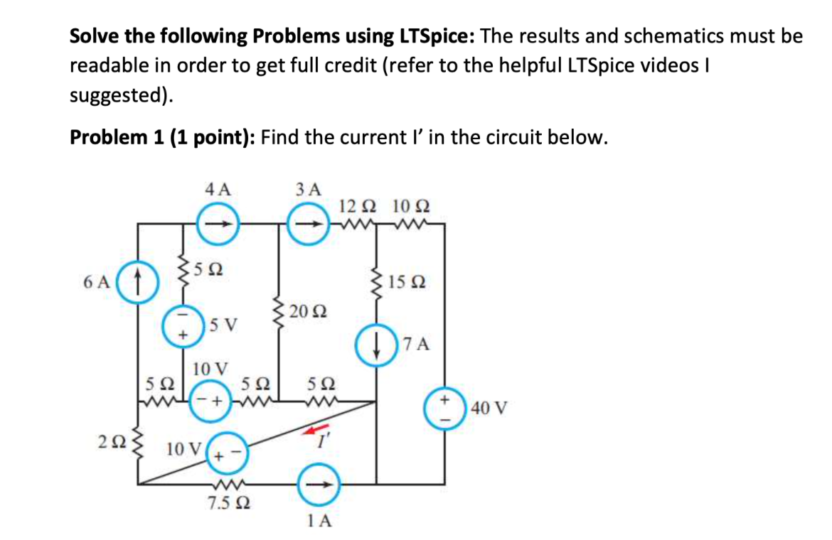 Solved Solve The Following Problems Using LTSpice: The | Chegg.com