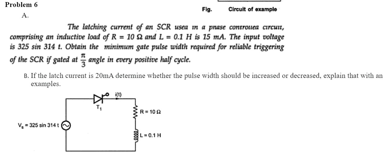 Solved The latching current of an SCR usea in a pnase