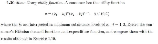 Solved 1.20 ﻿Stone-Geary utility function. A consumer has | Chegg.com