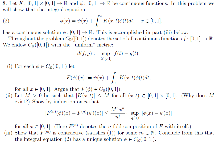 Solved 8 Let K 0 1 X 0 1 R And 0 1 R Be Chegg Com