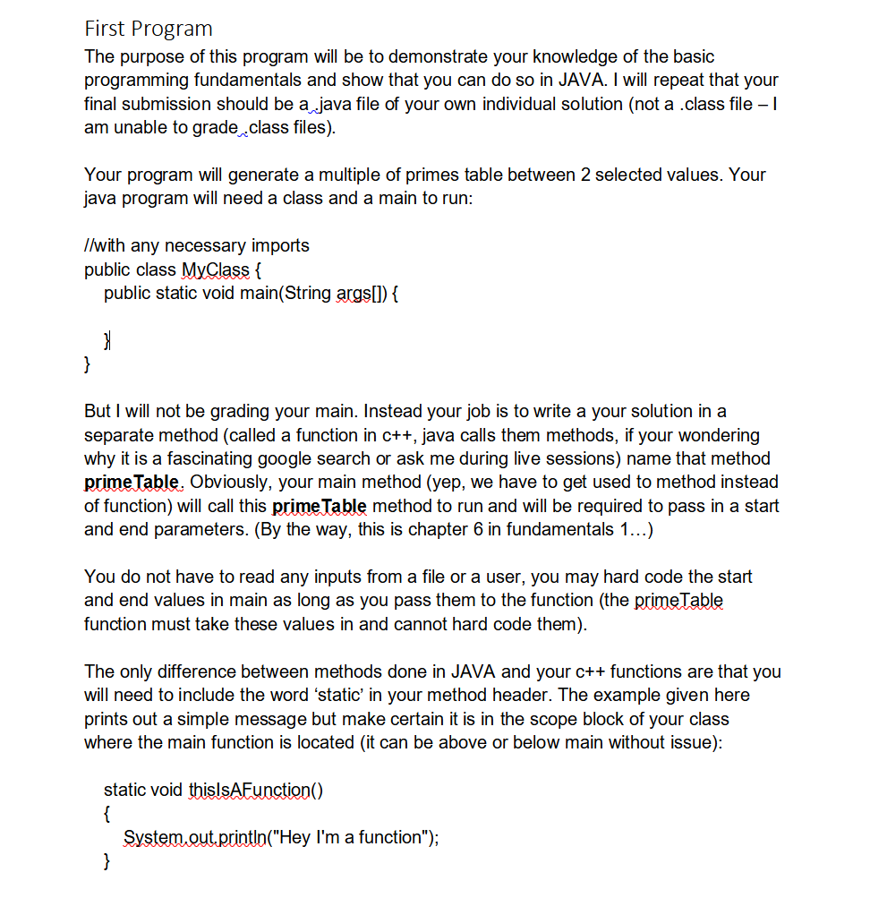 Solved First Program The purpose of this program will be to | Chegg.com