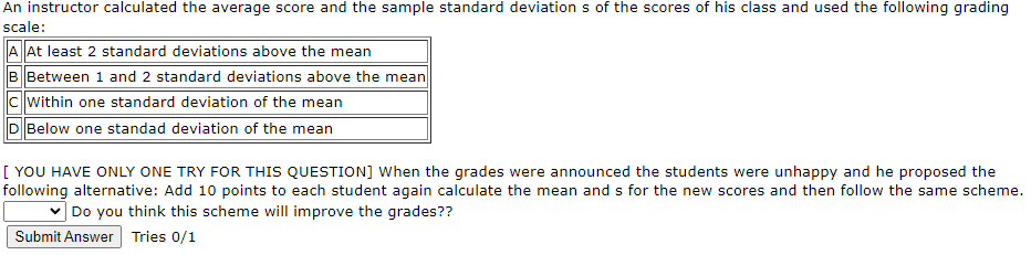 Solved An Instructor Calculated The Average Score And The | Chegg.com