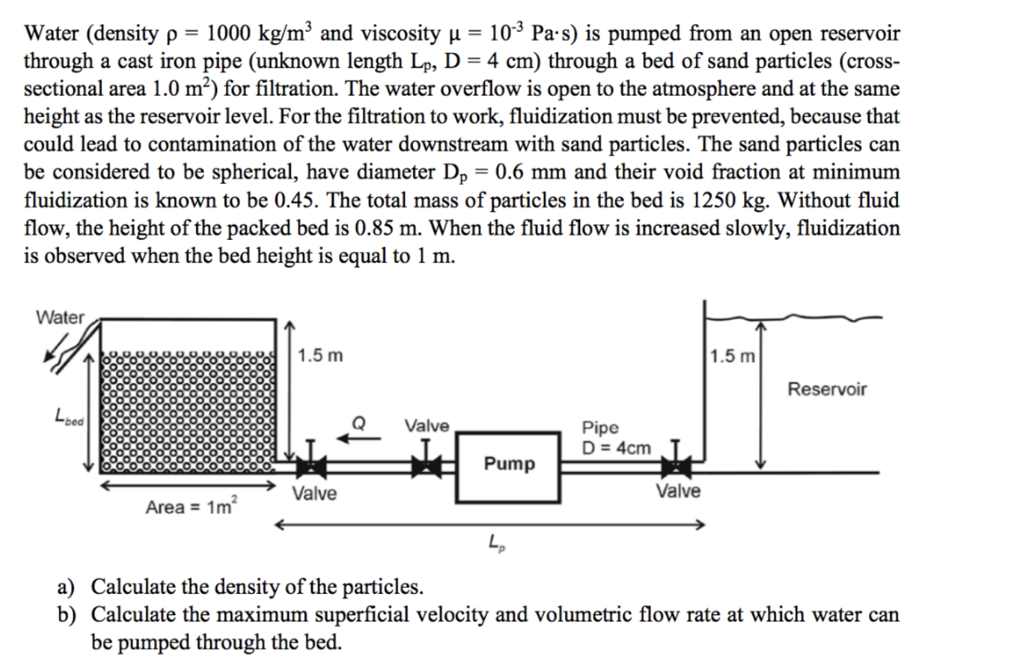 solved-water-density-p-1000-kg-m-and-viscosity-u-10-3-chegg