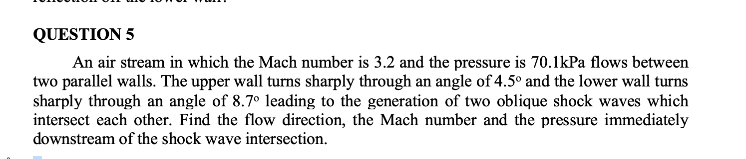 Solved QUESTION 5 An air stream in which the Mach number is | Chegg.com