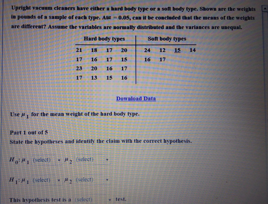 Solved Upright vacuum cleaners have either a hard body type