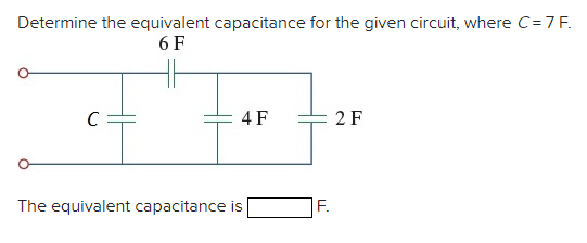 Solved Determine The Equivalent Capacitance For The Given 1580