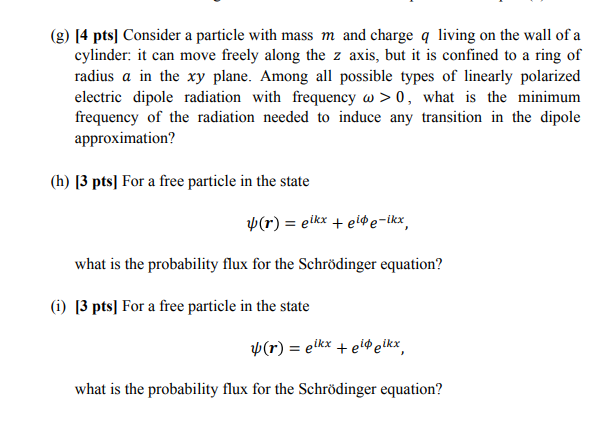 Solved (g) [4 pts] Consider a particle with mass m and | Chegg.com