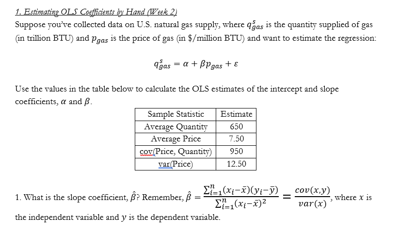 Solved 1 Estimating Ols Coefficients By Hand Week 2 8643