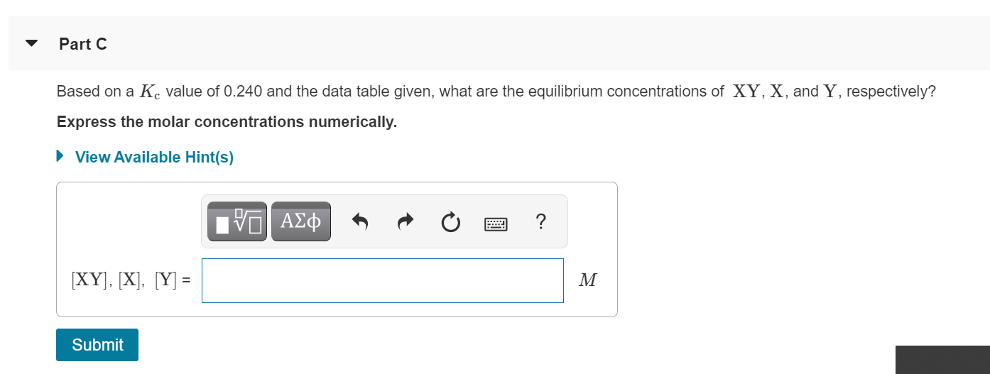 Part A Based on a K. value of 0.240 and the initial | Chegg.com