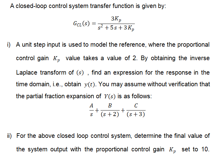 Solved A closed-loop control system transfer function is | Chegg.com