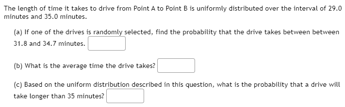 Solved The length of time it takes to drive from Point A to | Chegg.com