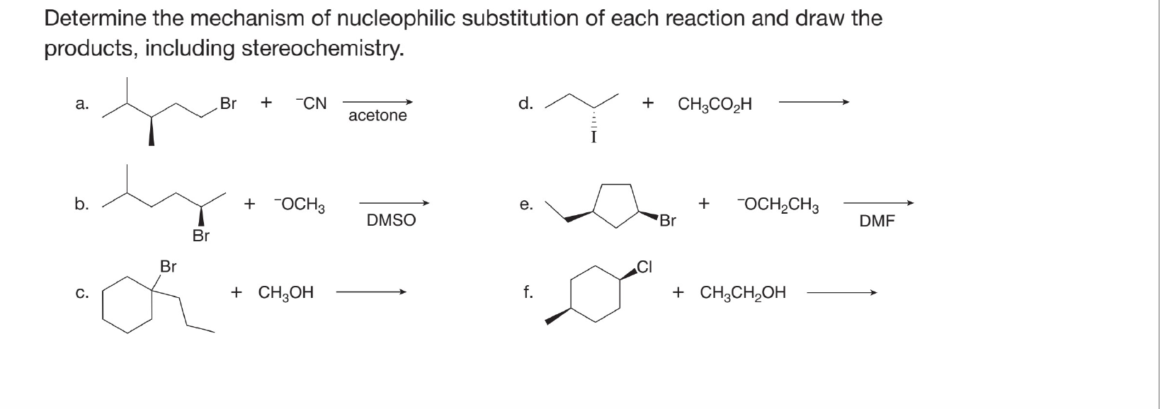 Solved Determine the mechanism of nucleophilic substitution | Chegg.com