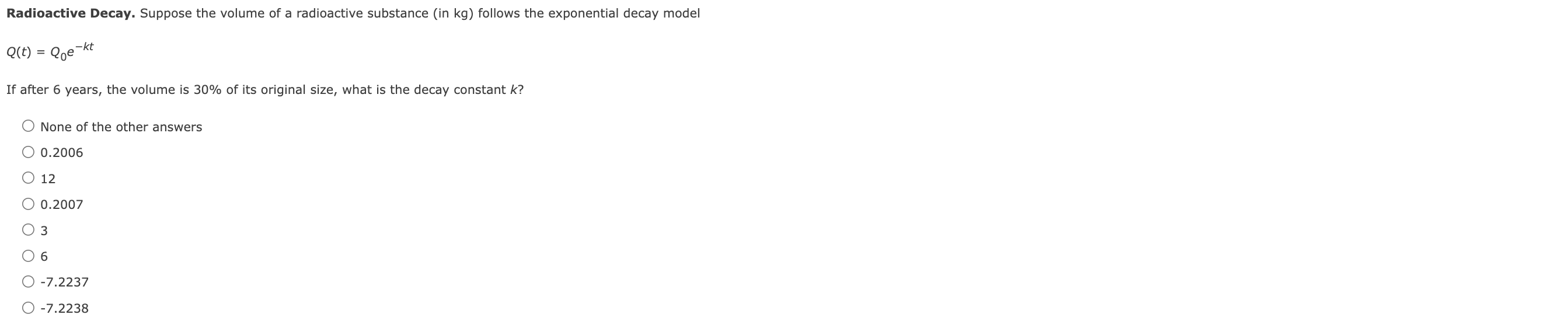 Solved Radioactive Decay. Suppose the volume of a | Chegg.com