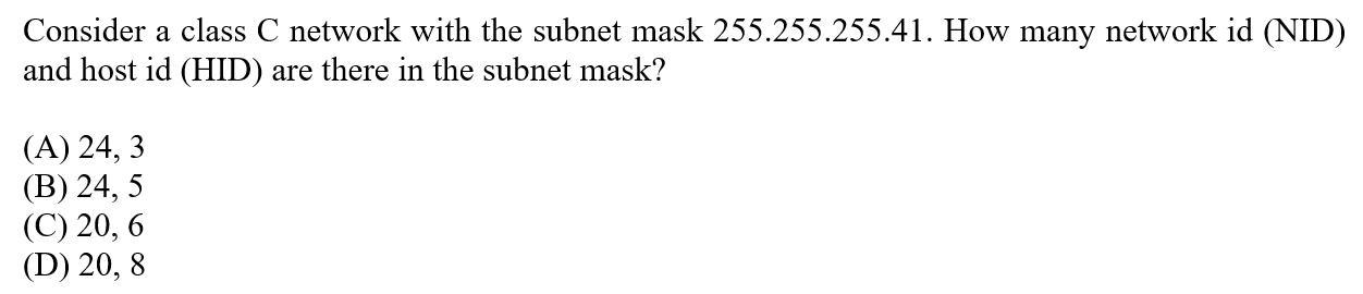 Solved Consider a class C network with the subnet mask | Chegg.com