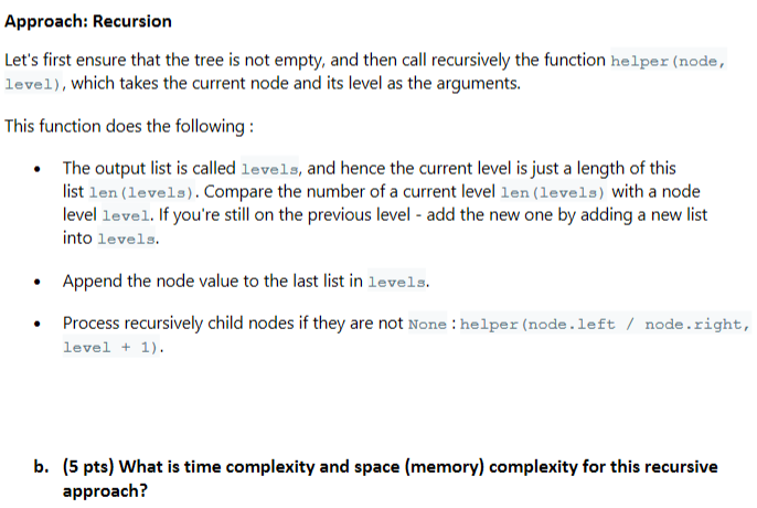Solved Approach: Recursion Let's first ensure that the tree | Chegg.com