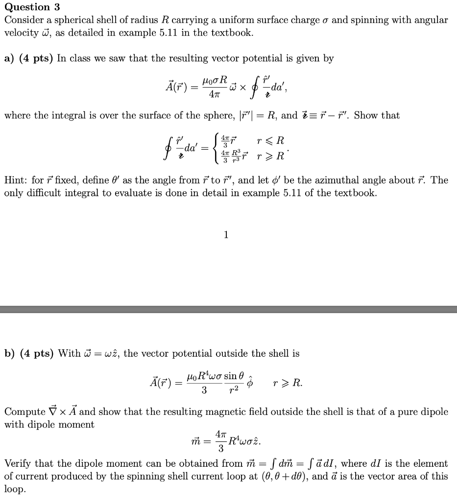 Solved Question 3 Consider a spherical shell of radius R | Chegg.com