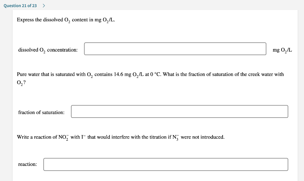Solved Winkler titration for dissolved O2. Dissolved O2 is a | Chegg.com