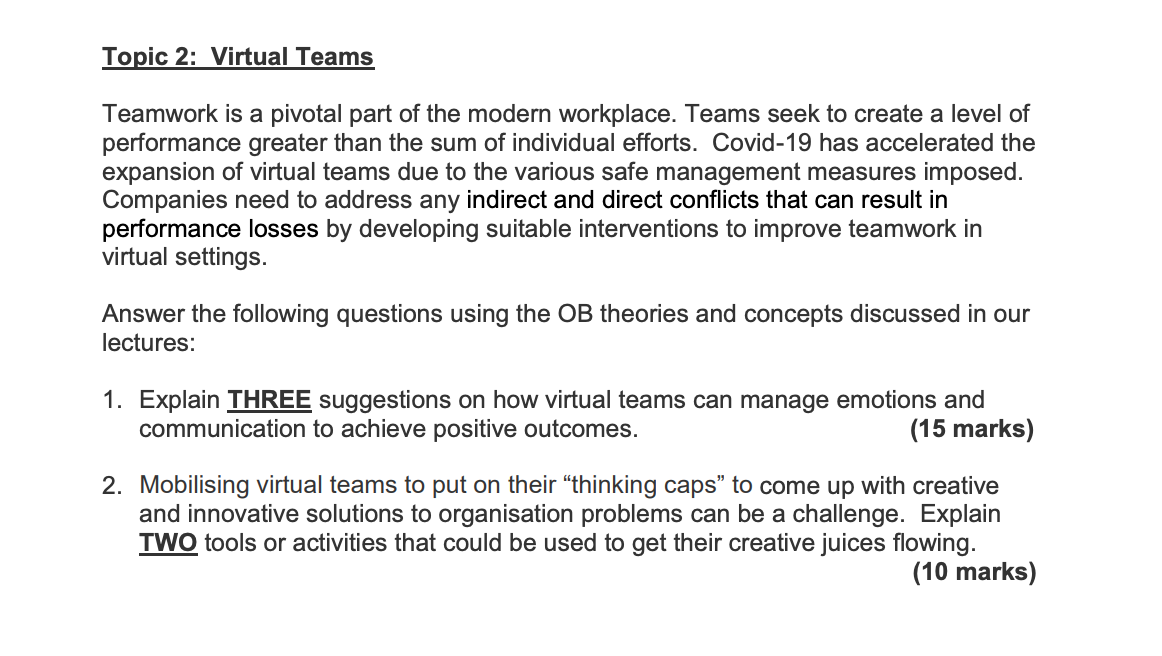 Solved Topic 2: Virtual Teams Teamwork is a pivotal part of | Chegg.com