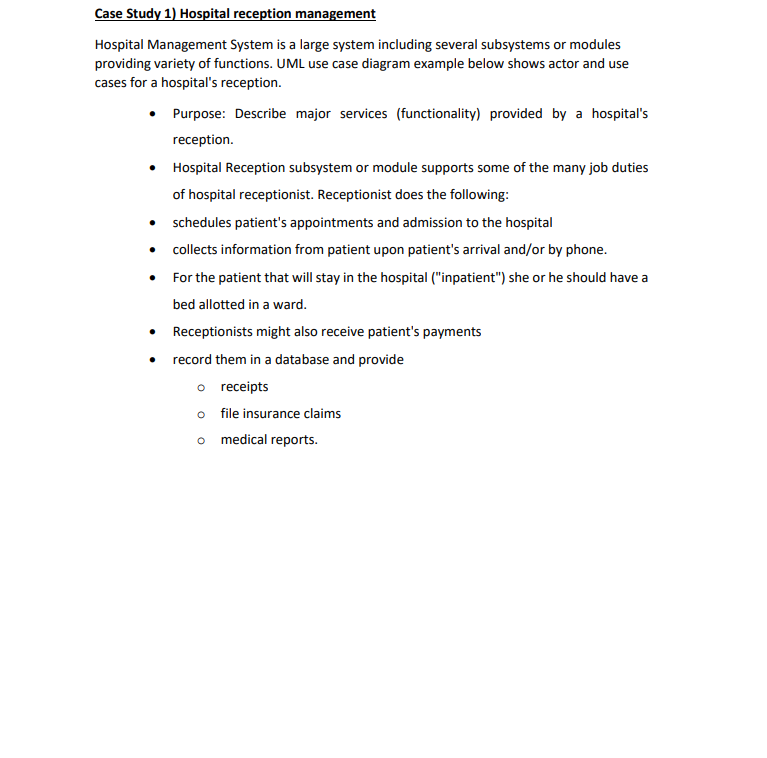 Solved Case Study 1) Hospital reception management Hospital | Chegg.com
