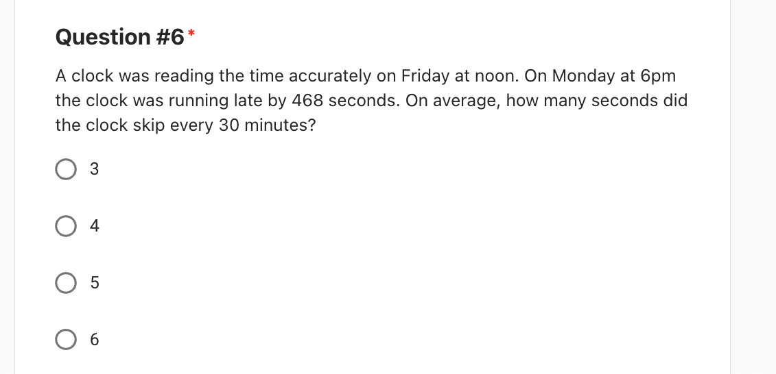 Solved Question 6 A clock was reading the time accurately