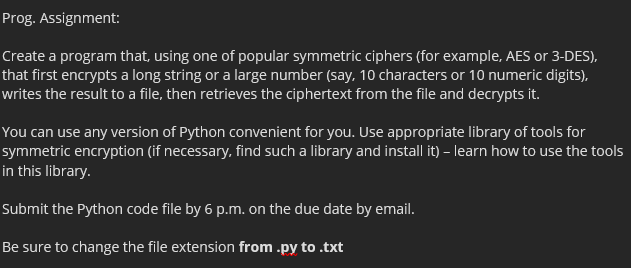 Solved Create a program that, using one of popular symmetric | Chegg.com