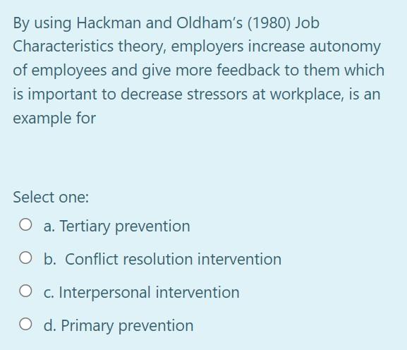 Solved By using Hackman and Oldham's (1980) Job | Chegg.com