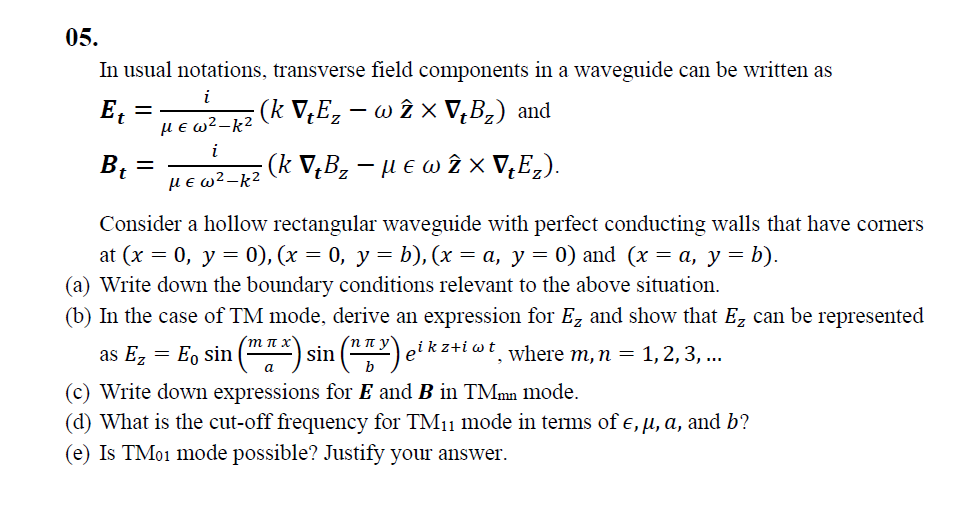Solved In ﻿usual notations, transverse field components in | Chegg.com