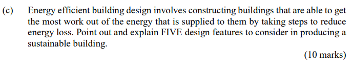 Solved Energy efficient building design involves | Chegg.com