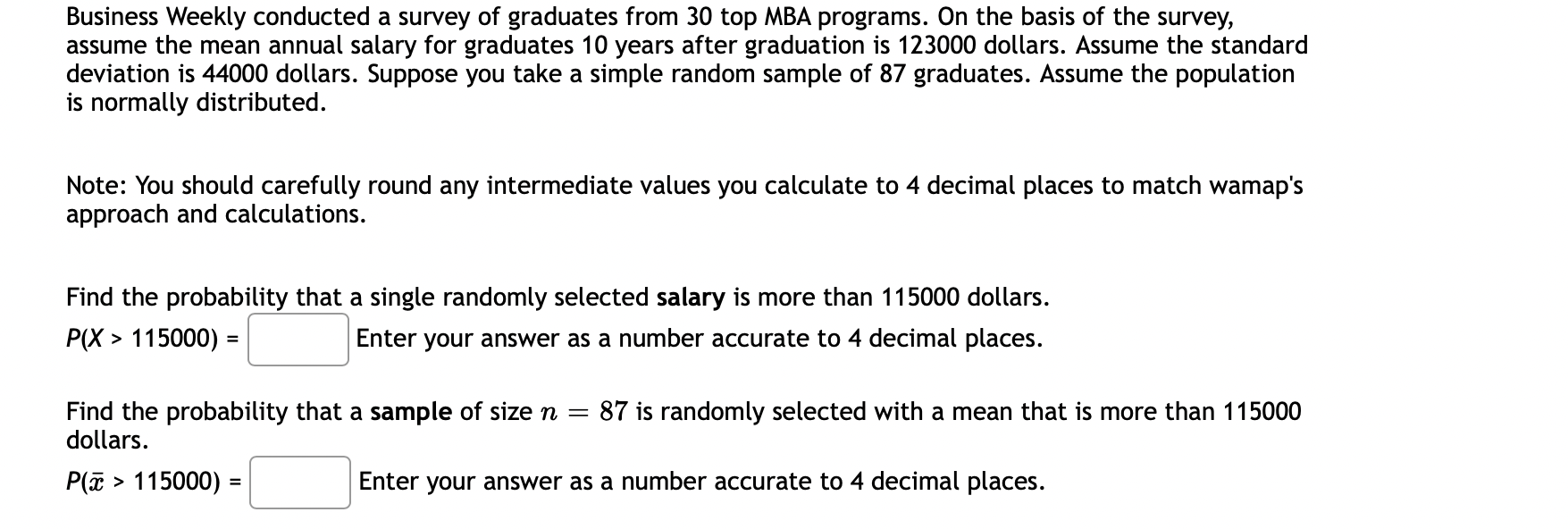 Solved Business Weekly conducted a survey of graduates from | Chegg.com