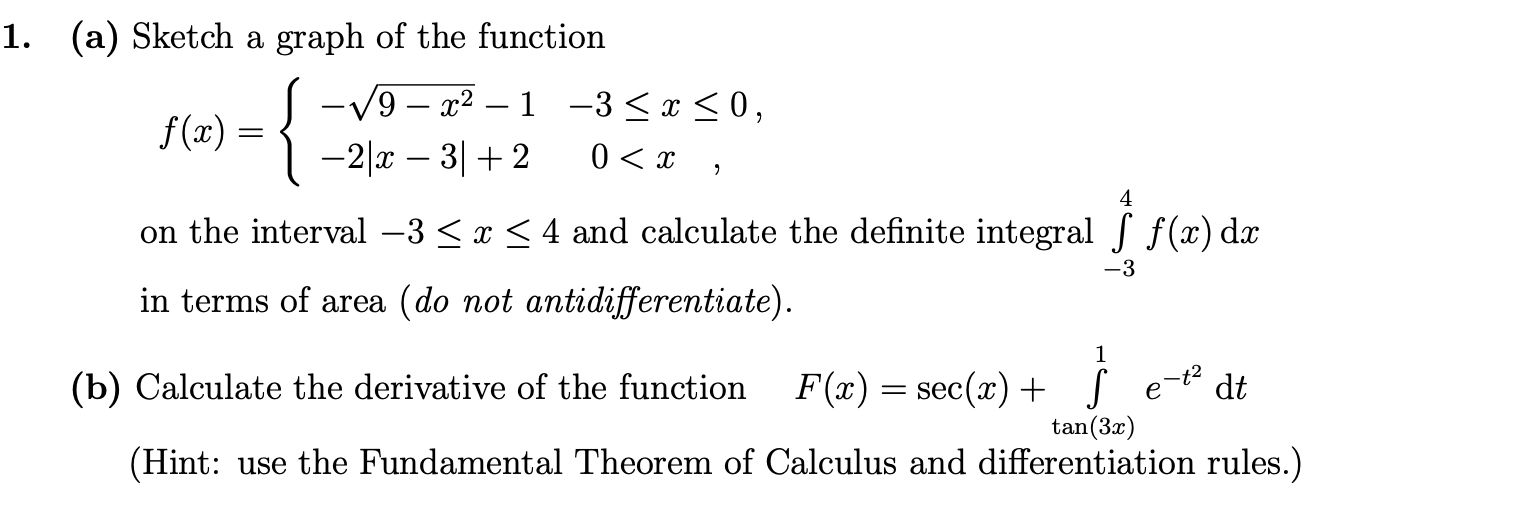 Solved 1. (a) Sketch a graph of the function -V9 - 22 -1 -3 | Chegg.com
