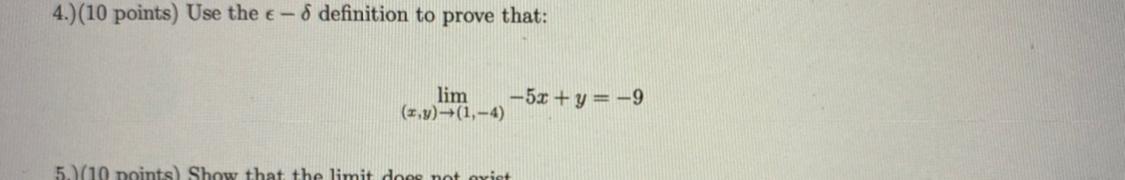 Solved Use The Epsilon - Delta Definition To Prove That: Lim 