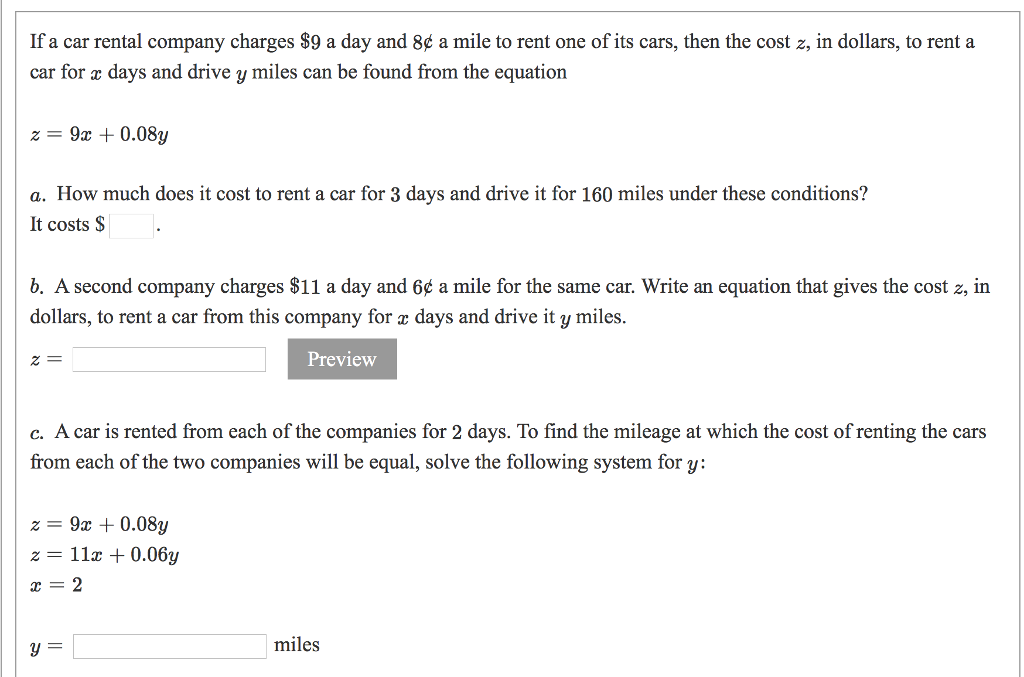 Solved If a car rental company charges 9 a day and 8¢ a