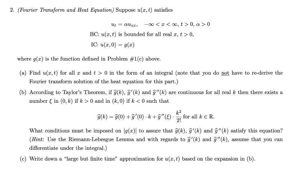 2. (Fourier Transform and Heat Equation) Suppose | Chegg.com