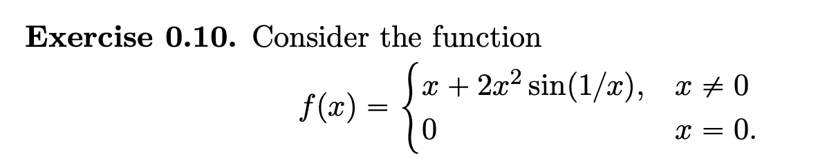 Solved Exercise 0.10. Consider the function x + 2x2 | Chegg.com