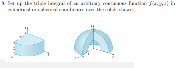 Solved 8. Set up the triple integral of an arbitrary | Chegg.com