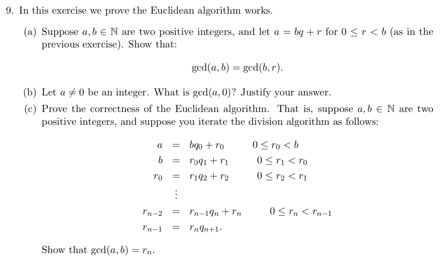 Solved 9. In This Exercise We Prove The Euclidean Algorithm | Chegg.com