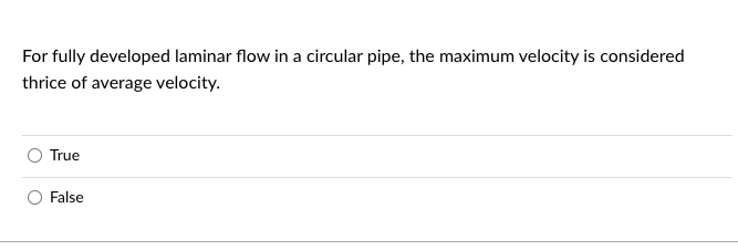 Solved For fully developed laminar flow in a circular pipe, | Chegg.com