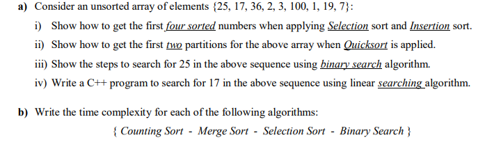 Solved a) Consider an unsorted array of elements (25, 17, | Chegg.com