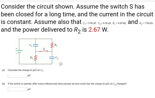 Solved Consider The Circuit Shown Assume The Switch S Ha Chegg Com