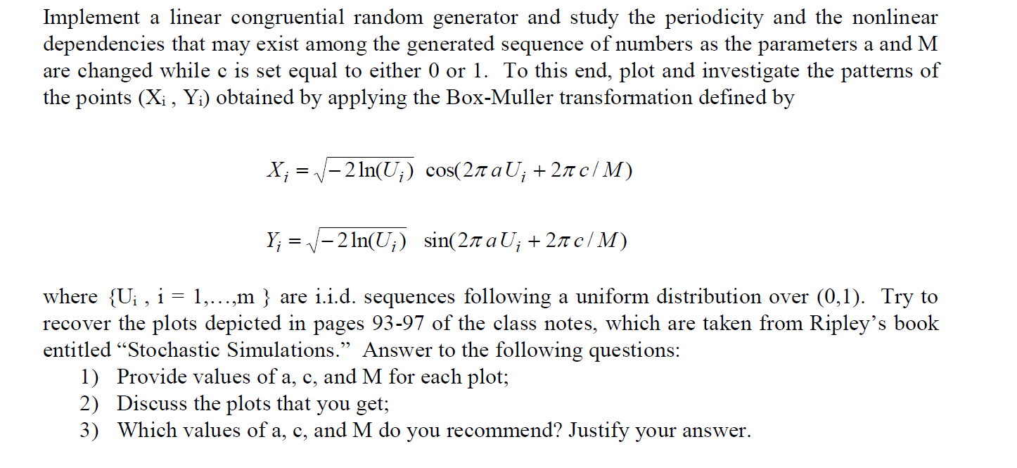 Solved Implement A Linear Congruential Random Generator And | Chegg.com