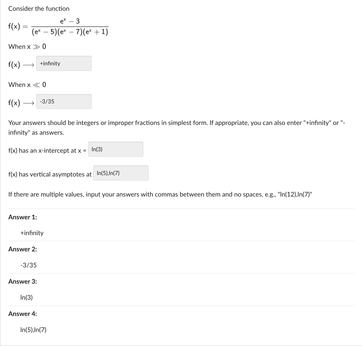 Solved Consider the function f(x)=(ex−5)(ex−7)(ex+1)ex−3 | Chegg.com