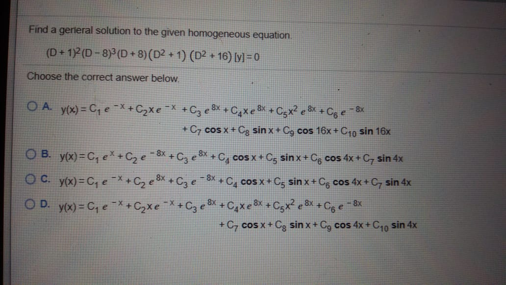 Solved Find A General Solution To The Given Homogeneous E Chegg Com