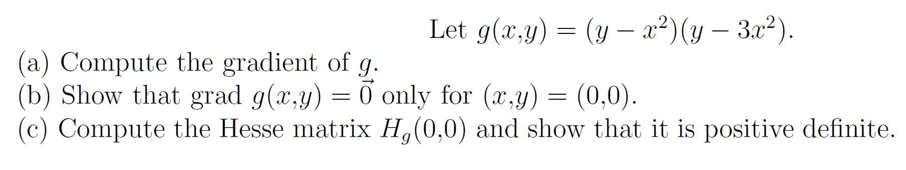 Solved Let G X Y Y X2 Y 3x2 A Compute The Gr Chegg Com