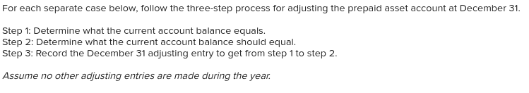 Solved For each separate case below, follow the three-step | Chegg.com