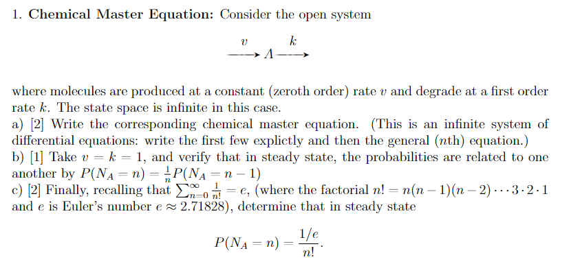 1. Chemical Master Equation: Consider the open system | Chegg.com